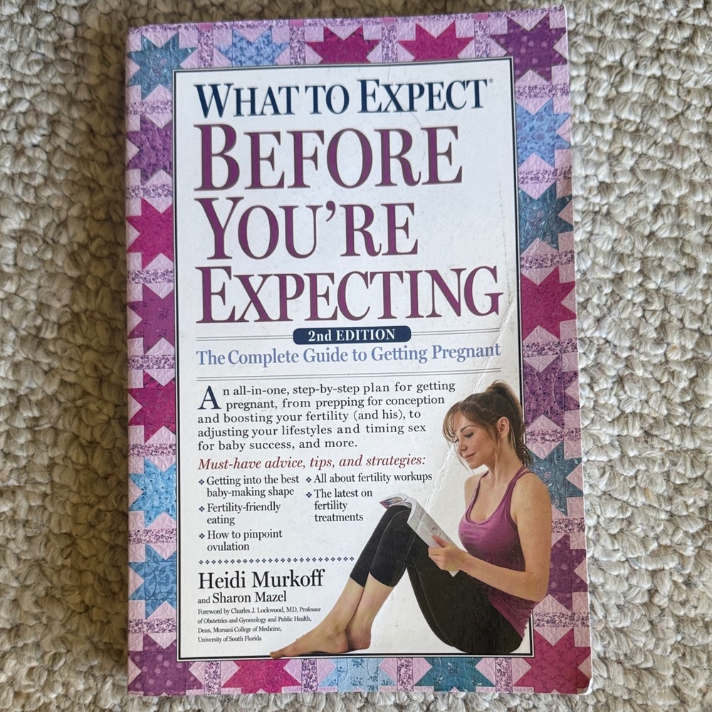 What to Expect Before You're Expecting Book